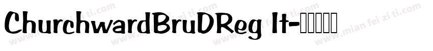 ChurchwardBruDReg It字体转换